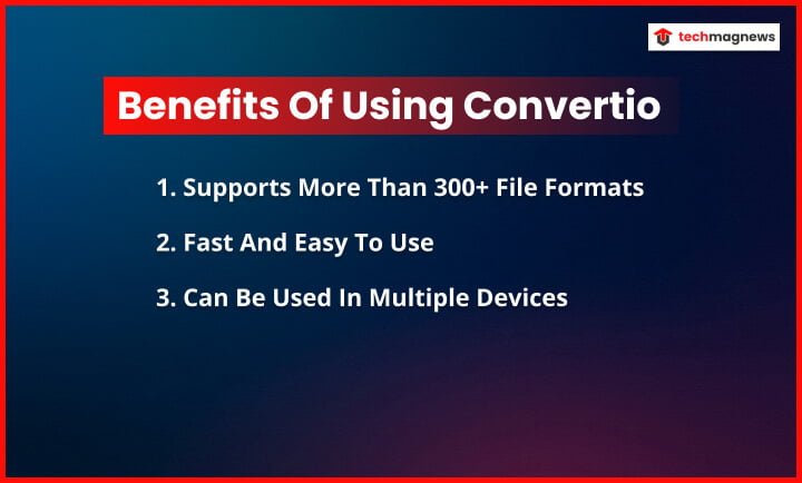 Benefits Of Using Convertio